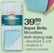 Super Brite Microfibre Dish Drying Mat-Each