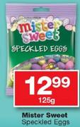 Mister Sweet Speckled Eggs-125Gm
