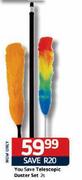You Save Telescope Duster Set-2's