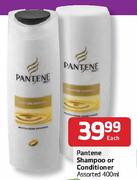 Pantene Shampoo or Conditioner-400ml Each