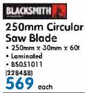 Blacksmith 250mmx30mmx60t Circular Saw Blade BSO51011-Each