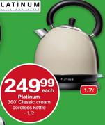 Platinum 360 Classic Cream Cordless Kettle-1.7 Ltr Each