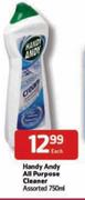 Handy Andy All Purpose Cleaner Assorted-750ml Each