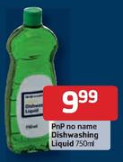 Pnp No Name Dishwashing Liquid - 750ml Each