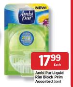 Ambi Pur Liquid Rim Block Prim Assorted- 55ml Each