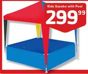 Kidz Gazebo With Pool