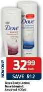 Dove Body Lotion Nourishment-400Ml Each