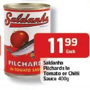 Saldanha Pilchards In Tomato Or Chilli Sauce-400g Each