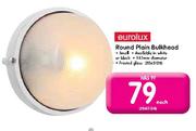 Eurolux Round Plain Bulkhead Each