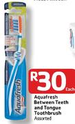 Aquafresh Between Teeth And Tongue Toothbrush-Each