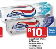 Aquafresh White & Shine Or Intense White Toothpaste-100Ml Each