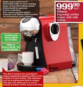 Vittora Espresso Coffee Maker With Milk Frother