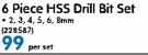 Blacksmith 6 Piece HSS Drill Bit Set-Per Set