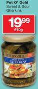 Poy O'Gold Sweet & Saur Gherkins-670g