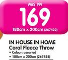 In House In Home Coral Fleece Throw-180x200cm Each