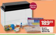 Grant's Aquarium Starter Kit