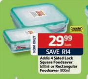 Addis 4 Sided Lock Square Foodsaver 600ml or Rectangular Foodsaver 800ml-Each