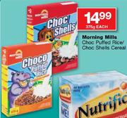 Morning Mills Choc Puffed Rice/Choc Shells Cereal-375gm Each