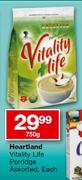 Heartland Vitality Life Porridge Assorted-750g Each