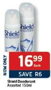 Shield Deodorant-150ml Each