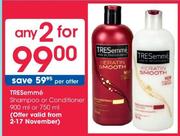 Tresemme Shampoo Or Conditioner-900Ml Or 750Ml