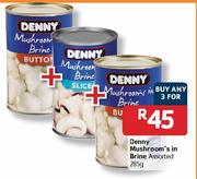 Denny Mushroom's In Brine-3 x 285gm
