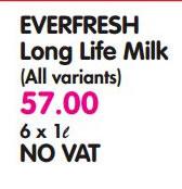 Ever Fresh Long Life Milk(All Variants)-6x1L
