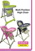 Multi Position High Chair-Each