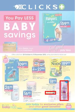 Clicks : You Pay Less, Baby Savings (25 Oct - 10 Nov 2013), page 1