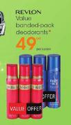 Revlon Value Banded-Pack Deodorants-Per 3 Pack