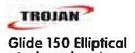 Trojan Glide 150 Elliptical 