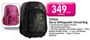 Special Totem Savvy Orthopaedic School Bag Each m.guzzle .za
