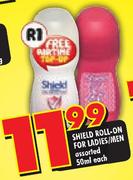 Shield Roll-On For Ladies/Men Assorted-50ml Each