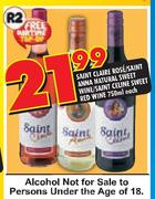 Saint Claire Rose/Saint Anna Natural Sweer Wine/Saint Celine Sweet Red Wine-750 Ecah