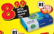 Dettol Bath Soap Assorted-175g