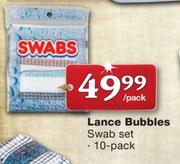 Lance Bubbles Swab Set-10's Pack