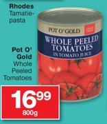 Pot O'Gold Whole Peeled Tomatoes-800g