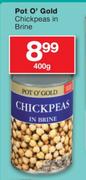 Pot O'Gold Chickpeas In Brine-400g