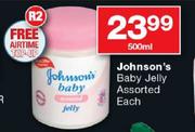  Johnson's Baby Jelly-500ml Each