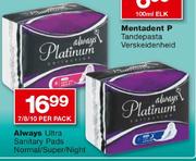 Always Ultra Sanitary Pads Normal/Super/Night-7/8/10 Per Pack
