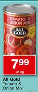 All Gold Tomato & Onion Mix-410Gm