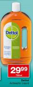 Dettol Antiseptic Liquid-750ml