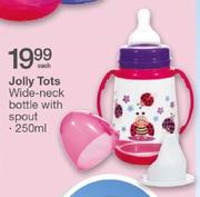  Jolly Tots Wide-Neck Bottle With Spout-250ml Each