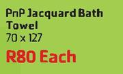 PnP Jacquard Bath Towel(70x127)-Each