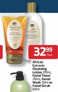 African Extracts Cleansing Lotion-250ml, Facial Toner-250ml, Facial Wash-100ml or Facial Scrub-100ml