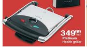 Platinum Health Griller-Each