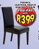 Prince Leather Touch Dining Chair