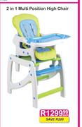 2 In 1 Multi Position High Chair