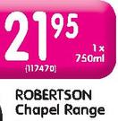 Robertson Chapel Range-750ml