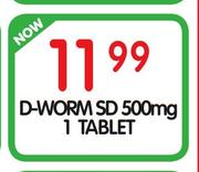 D-Worm SD 500mg-1 Tablet